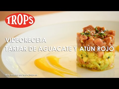 Videoreceta Tartar de Atún Rojo con Aguacate TROPS