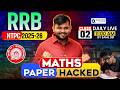 🚂 RRB NTPC 2025 Maths Paper Hacked-2 🔥 Complete Paper Approach + Smart Tricks 💯 Sahil Sir