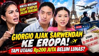 NIKITA SIAP TEMPUH JALUR HUKUM! GIORGIO MALAH AJAK SARWENDAH LIBURAN KE EROPA?