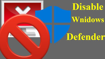 How to Turn Off/Disable Windows Defender on Microsoft Windows 7, 8 1, 10