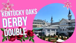 2022 Kentucky Oaks and Kentucky Derby Double: Oaks and Derby Picks and Selections! #oaksderbydouble