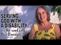 Serving God with a Disability - On the Road with Ben Davidson, Podcast #5