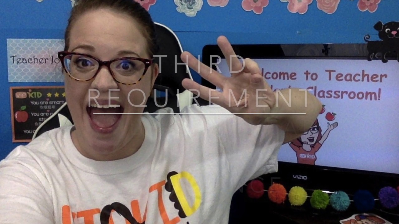 VIPKID Requirements