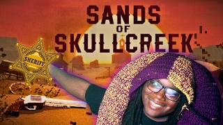 New Sheriff In Town - Sands Of Skullcreek