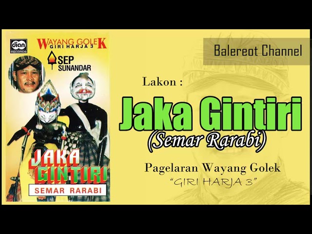 KASS - JAKA GINTIRI (Semar Rarabi) FULL class=