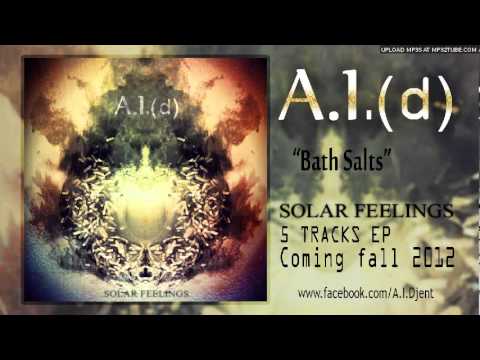 A.I.(d) - Bath Salts