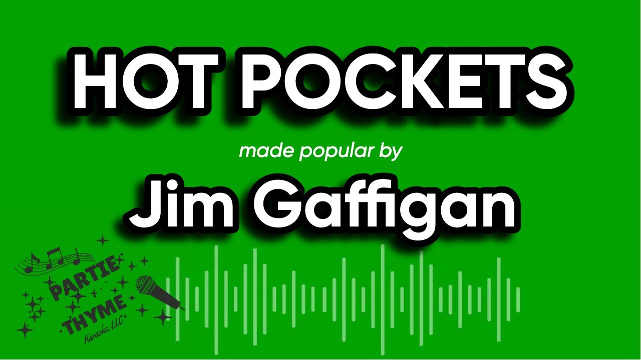 Jim Gaffigan Hot Pockets (Karaoke Version) YouTube