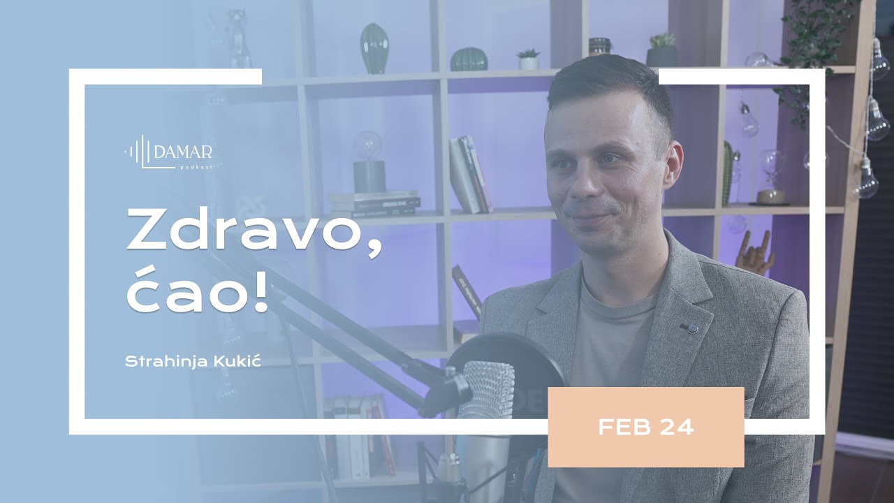 DAMAR 20: Strahinja Kukić: Zdravo, ćao!