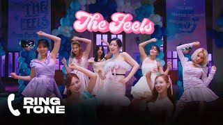 TWICE 'The Feels' ( RINGTONE )