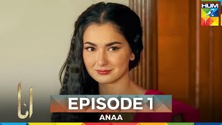Anaa Episode 1 | Long Version