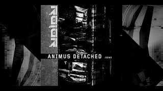 R010R - Animus Detached -demoversion