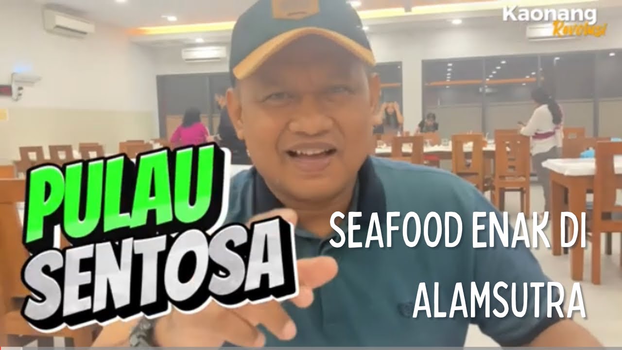 Pulau Sentosa Resto Seafood Enak Di Alam Sutra - YouTube