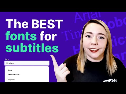 How to Choose the Best Subtitle Font for Your Videos - video from Subly