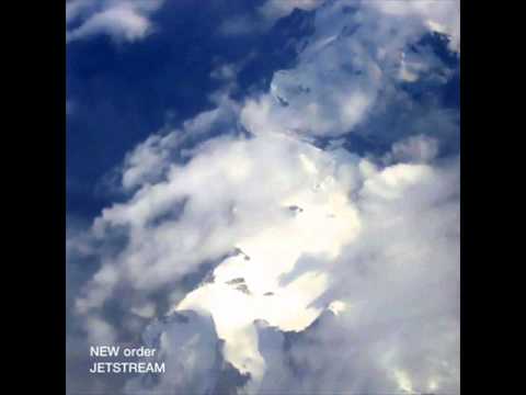 New Order   Jetstream Richard X Remix   Edit
