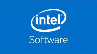 Welcome to the Intel® Software Channel! | Intel Software (Reupload)