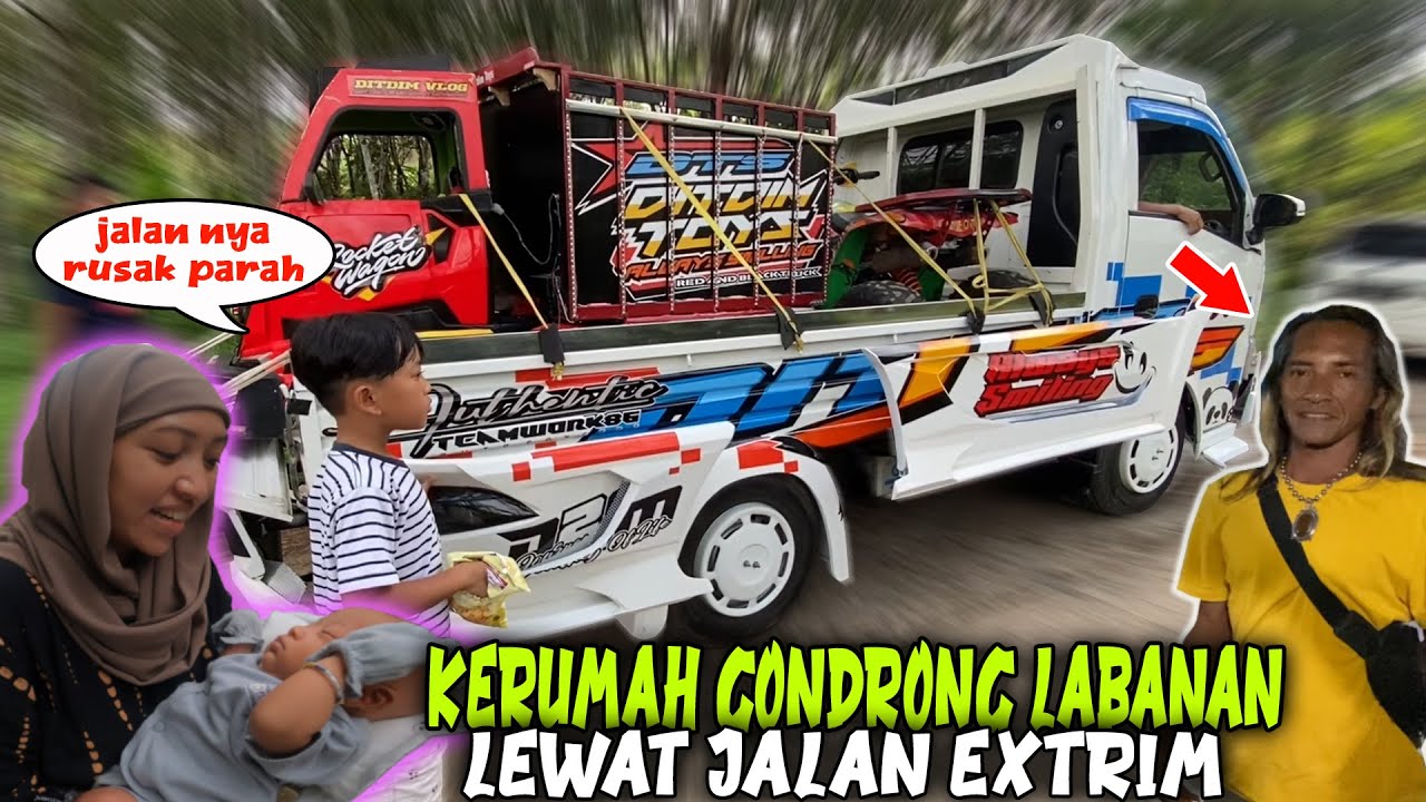 GREBEK RUMAH OM GONDRONG LABANAN, JALANNYA SUPER EXTREAM, TRAGA NYERAH!!