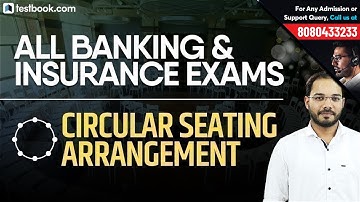 IBPS Clerk Mains 2018 | NIACL AO | Circular Seating Arrangement for IBPS Clerk Reasoning