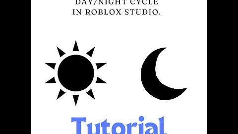 How do make Day/Night cycle script in Roblox Studio