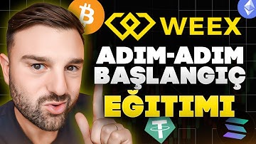 🥇 Kaldıraçlı (Futures) Crypto İşlemlerini Tek Videoda Öğren! | WEEX Borsası Nasıl Kullanılır? [2025]