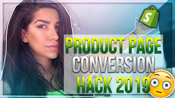 How I Make My Shopify Store Convert Higher (PRODUCT PAGE HACKS 2019)