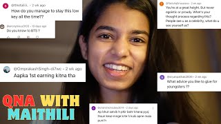 QnA Video 'My first Earning...' - Maithili Thakur