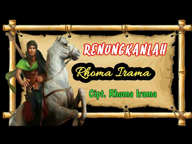 RENUNGKANLAH - RHOMA IRAMA (full hd + lirik) SANG LEGEND MAESTRO INDONESIA class=