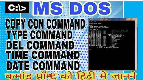 Copy con Command || Type Command || Del Command || Time Command || Date Command