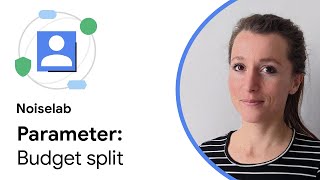 Noise Lab: Budget split