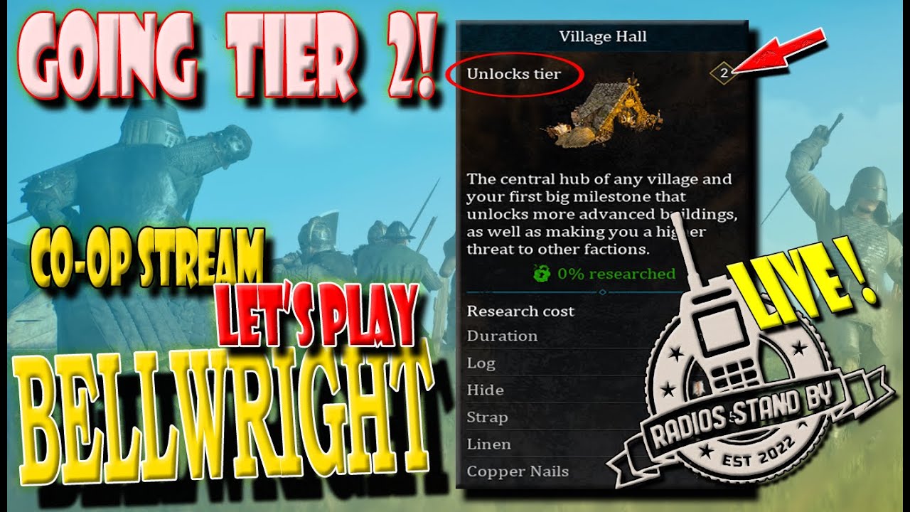 Bellwright Coop | Day 3 - Goin' Tier 2 | 