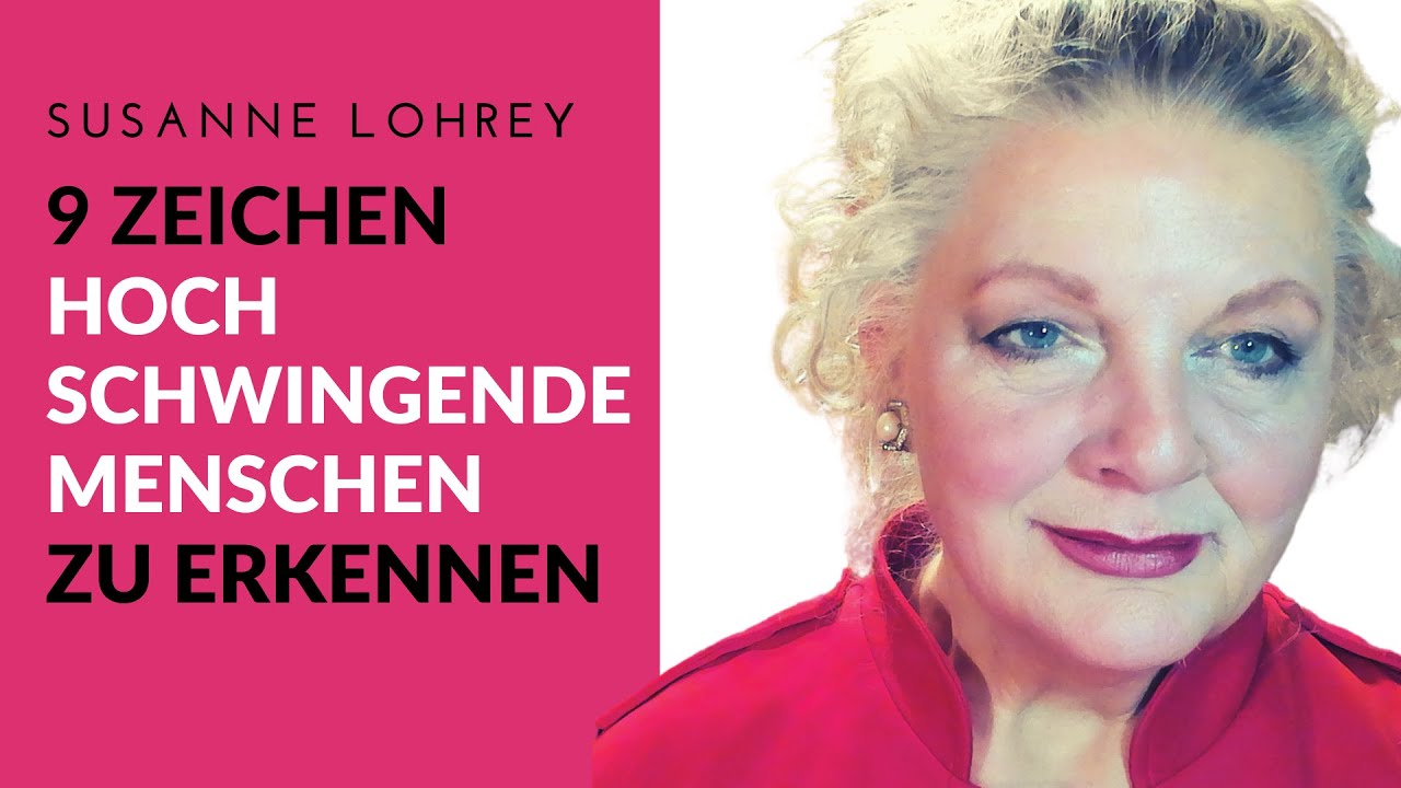👉9 Zeichen an denen du HOCHSCHWINGENDE MENSCHEN glasklar erkennst. (Psychologie aktuell)