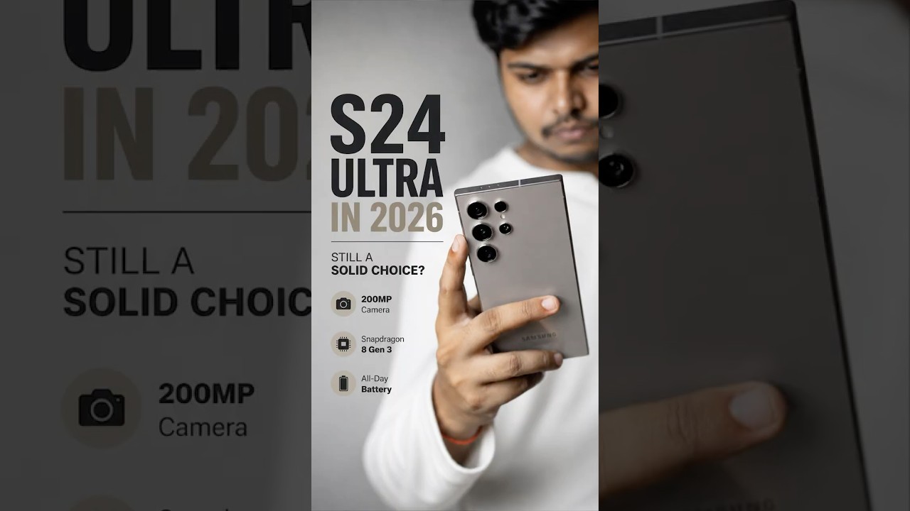 S24 Ultra in 2026 | Samsung Galaxy S24 Ultra Still Worth it ?