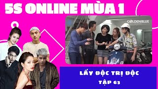 Lấy Độc Trị Độc Tập 63 Series Phim Hay Chi Pu, B Trần, Mạnh Quân