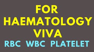 HAEMATOLOGY VIVA | HAEMATOLOGY LAB | PHYSIOLOGY