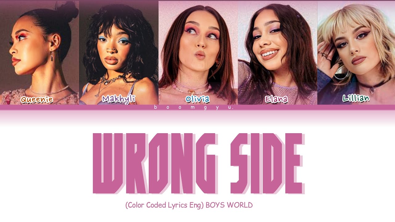 Boys World - Wrong Side (Color Coded Lyrics)