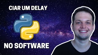 How to add a time delay in Python (sleep)