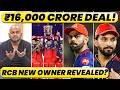 RCB Sold For 2 BILLION Inside The Biggest IPL Deal With Final 2 Contenders Fighting For Ownership