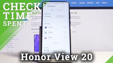 How to Check Total Screen Time in Honor View 20 – Screen Settings