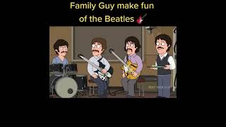 The Beatles - Family Guy Sketch