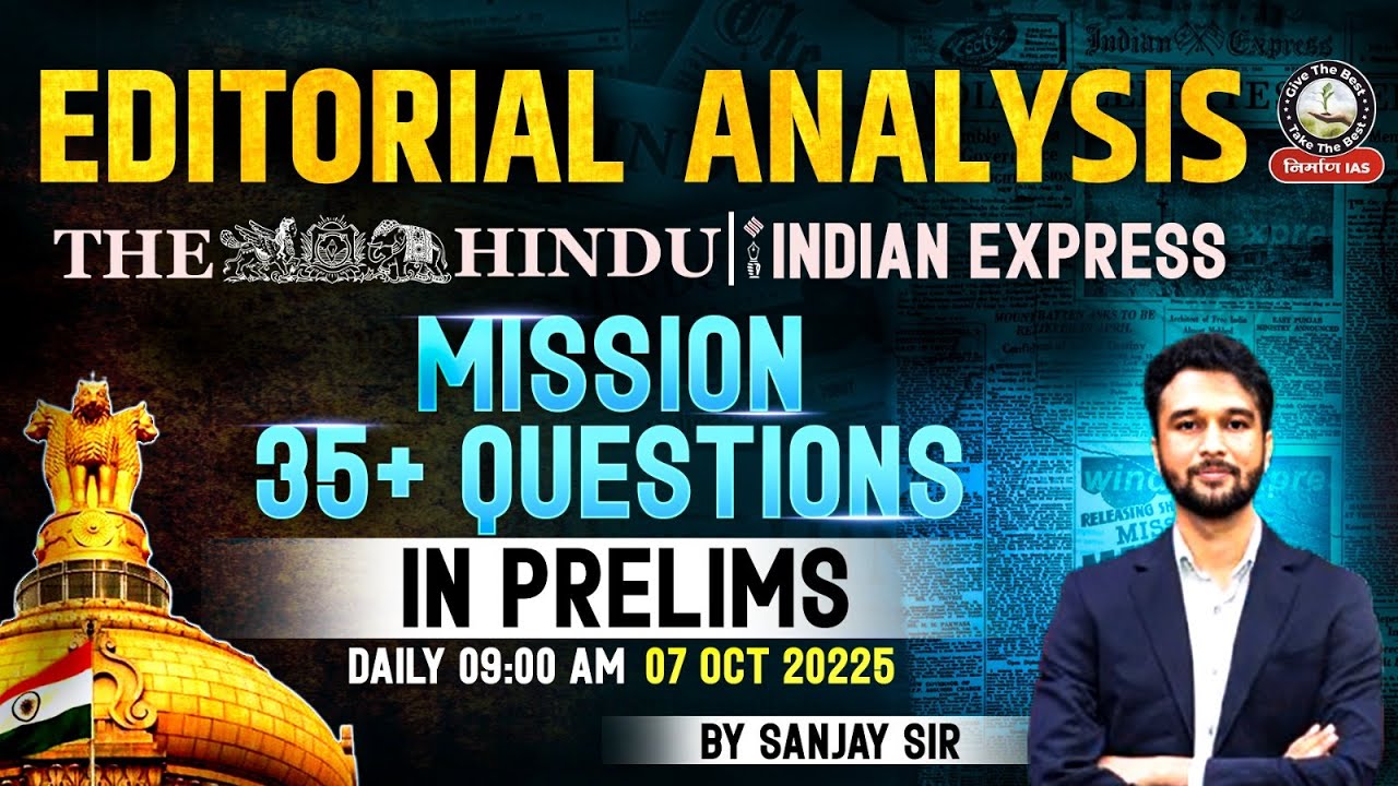 07 Oct 2025 Current Affairs | The Hindu & Indian Express Editorials ...