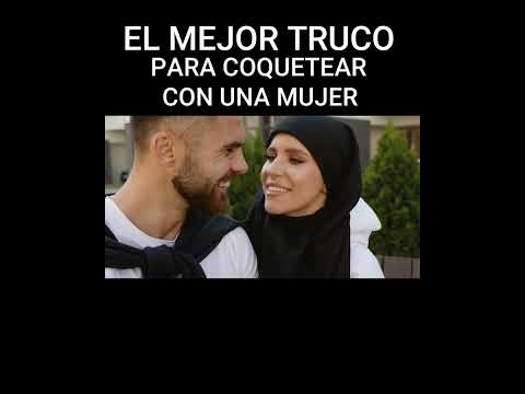 Como COQUETEAR Con