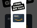 How To Get A Free Amazon Gift Card Fast