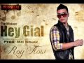 RoyFlow - HEY GIAL