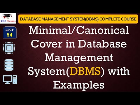 L54: Minimal/Canonical Cover in Database Management System(DBMS) with Examples in Hindi