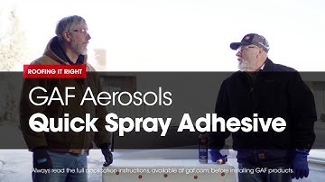 GAF Aerosol Quick Spray Adhesive for Roof Repairs | Roofing It Right with Dave and Wally