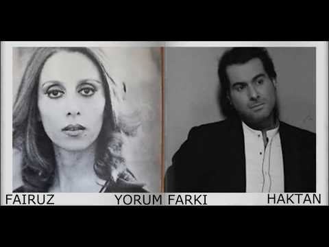 KİM DAHA İYİ YORUMLAMIŞ? FAIROUZ  & HAKTAN ( Tareq Alnahl )( Tanrı Misafiri )