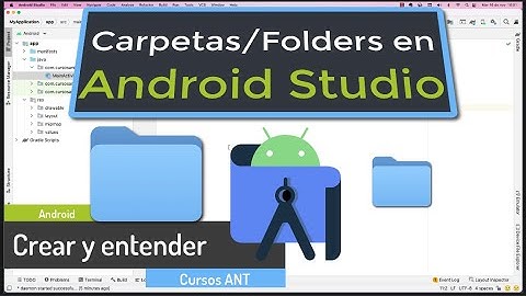 Como crear carpetas en Android Studio? Paquetes para clases, directorios para recursos xml y más.