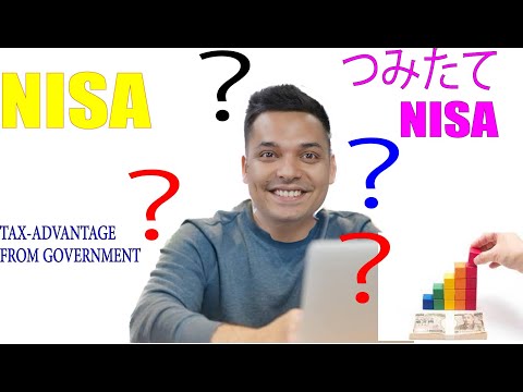 Everything about NISA and つみたてNISA（積立NISA）tax-advantage by Japan government.
