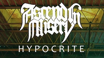 Ascend in Misery - Hypocrite (Official Music Video)