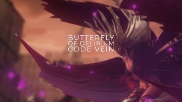 Code Vein | Butterfly of Delirium | First Blind Playthrough