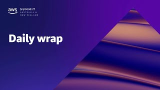 AWS Summit ANZ 2022 - Studio Show | Wednesday wrap (SS05)